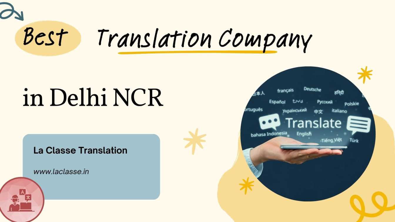 Best Translation Company Delhi NCR – Professional Language Translation Services by La Classe